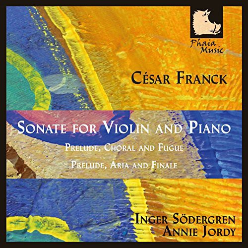 the album cover for Franck / Sodergren / Jordy - Sonate for VLN & Pno