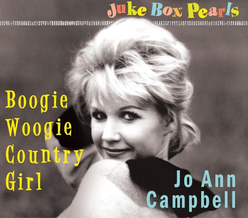 the album cover for Jo Campbell Ann - Boogie Woogie Country Girl