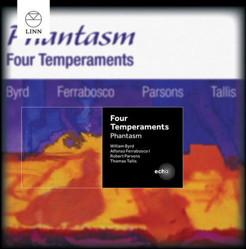 the album cover for Ferrabosco / Tallis / Byrd / Phantasm - Four Temperaments