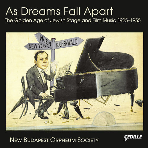 the album cover for Leopoldi / Eisler / Brudno / New Budapest Orpheum - As Dreams Fall Apart-The Golden Age of Jewish Film