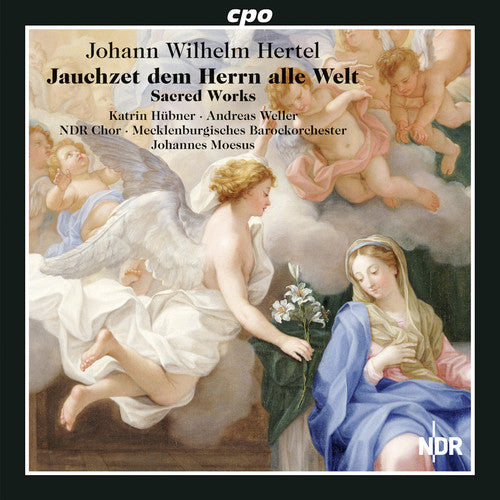 the album cover for Hertel / Huebner / Weller / Ndr Chor - Sacred Works