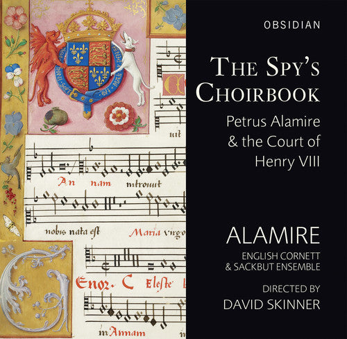 the album cover for Josquin / La Rue / Mouton / Alamire / Skinner - Spys Choirbook