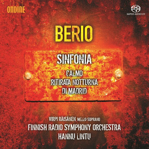 the album cover for Berio / Raisanen / Lintu / Finnish Radio Sym Orch - Sinfonia Calmo & Ritirata Notturna Di Madrid