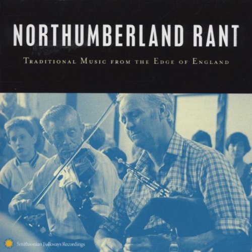 the album cover for Northumberland Rant - Northumberland Rant