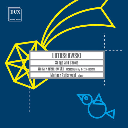 the album cover for Lutoslawski / Radziejewska / Mariusz - Songs & Carols
