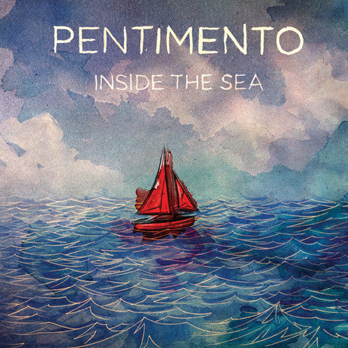 the album cover for Pentimento - Inside the Sea