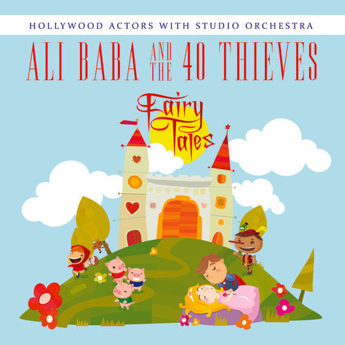 the album cover for Hollywood Actors - Ali Baba & the 40 Thieves