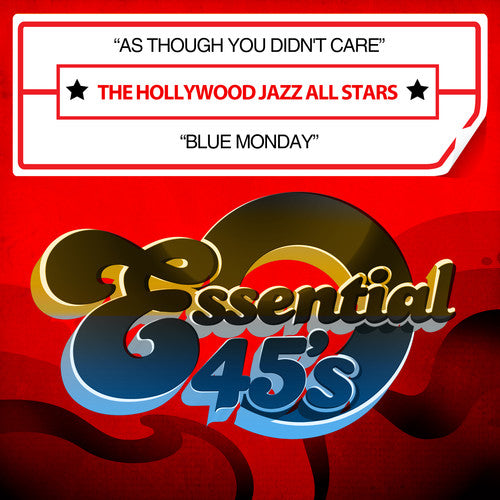 the album cover for The Hollywood Jazz All Stars - As Though You Didn't Care / Blue Monday