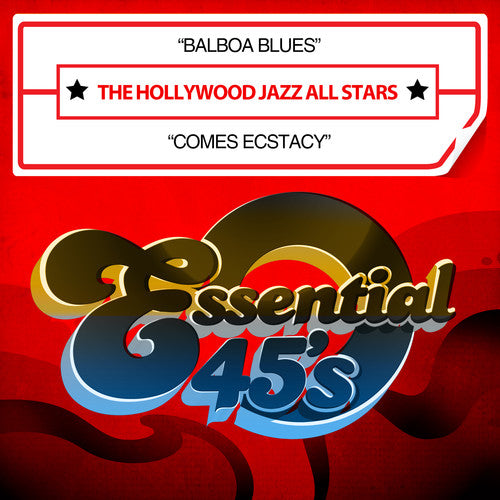the album cover for The Hollywood Jazz All Stars - Balboa Blues / Comes Ecstacy