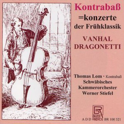 the album cover for Double Bass Concertos Of Early Classicism / Var - Double Bass Concertos of Early Classicism / Various