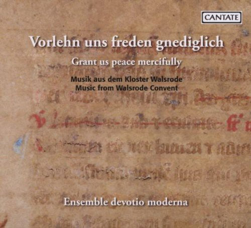the album cover for Schola Devotio Moderna - Grant Us Peace Mercifully: Walsrode Convent