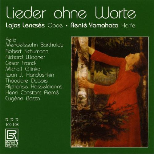 the album cover for Mendelssohn / Lencses / Yamahata - Lieder Ohne Worte