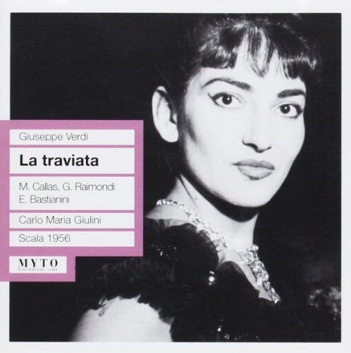 the album cover for Verdi / Callas - La Traviata: Callas-Raimondi
