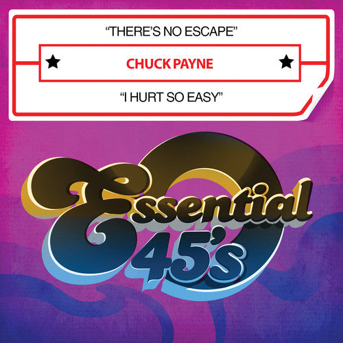 the album cover for Chuck Payne - There's No Escape / I Hurt So Easy