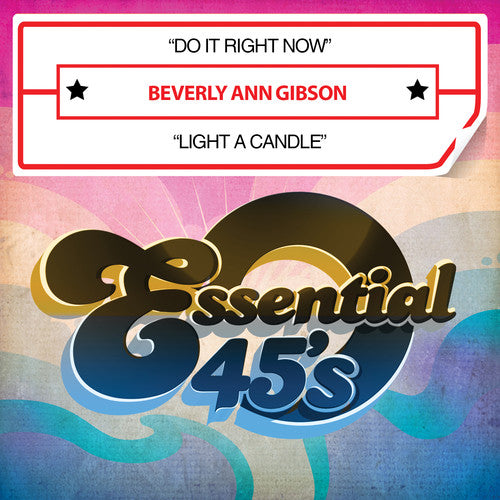 the album cover for Beverly Ann Gibson - Do It Right Now / Light a Candle