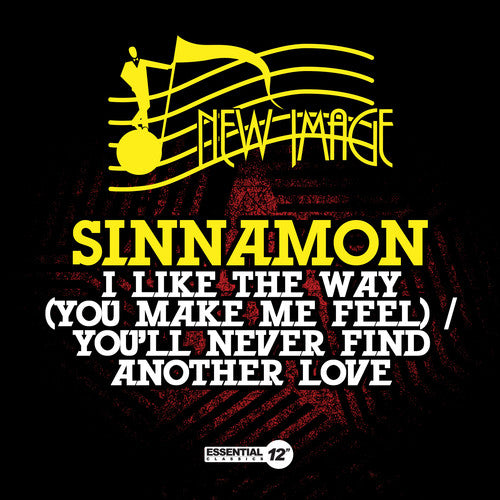 the album cover for Sinnamon - I Like Way (You Make Me Feel) / You'll Never Find