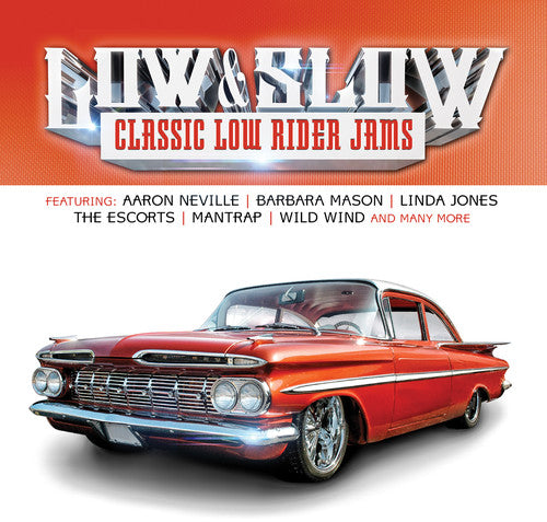 the album cover for Low & Slow Classic Low Rider Jams / Various - Low & Slow (Classic Low Rider Jams) / Various