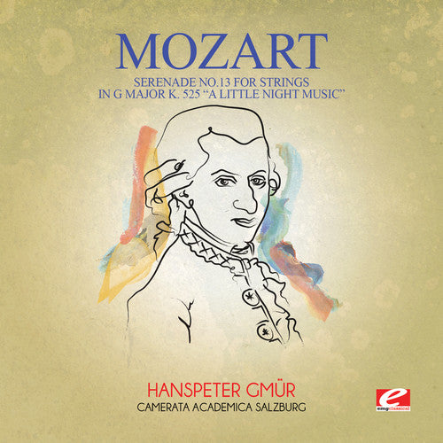 the album cover for Camerata Academica Salzburg - Serenade No. 13 for Strings in G Major K. 525 a