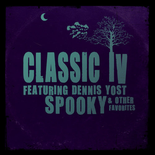 the album cover for Classic Iv Dennis Yost - Spooky & Other Favorites