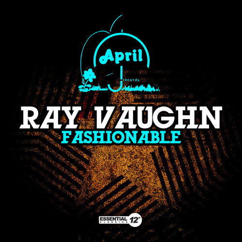 the album cover for Ray Vaughn - Fashionable