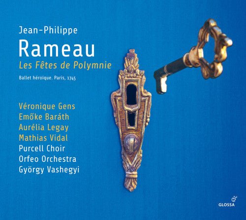 the album cover for Rameau / Gens / Barath / Legay / Vidal - Les Fetes de Polymnie