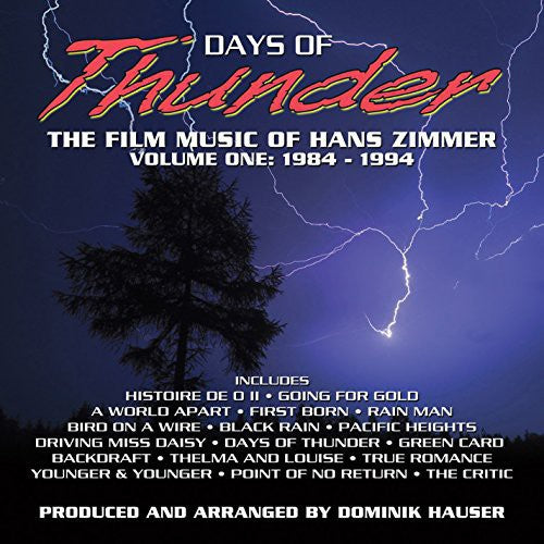 the album cover for Zimmer, Hans - Days of Thunder: The Film Music of Hans Zimmer: Volume One: 1984-1994