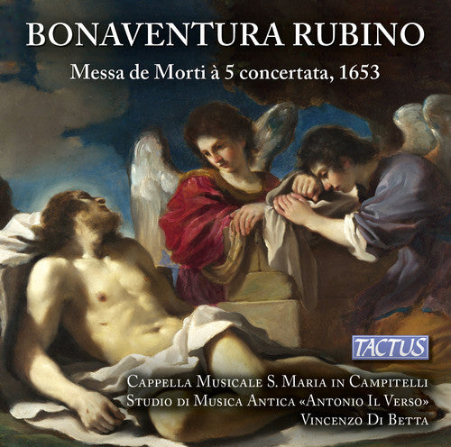 the album cover for Rubino / Betta / Ens La Cantoria - Requiem Mass for 5 Voices