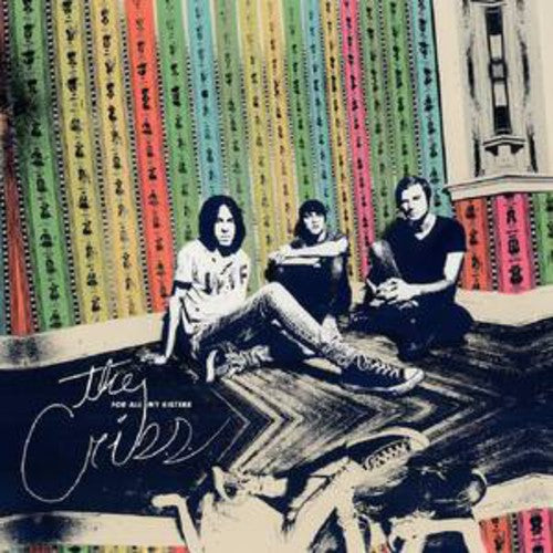 the album cover for The Cribs - For All My Sisters