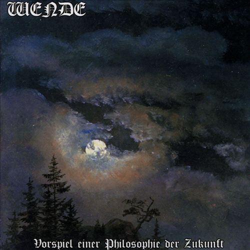 the album cover for Wende - Vorspiel Einer Philosophie Der Zukunft