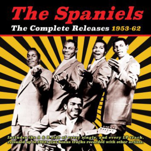 the album cover for Spaniels - Complete Releases 1953-62