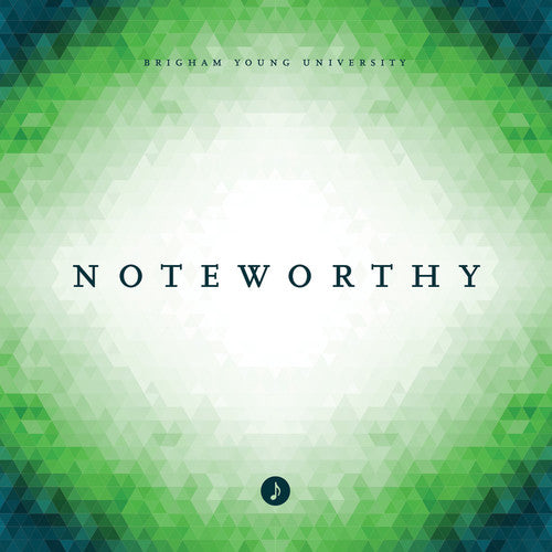 the album cover for Byu Noteworthy - Noteworthy
