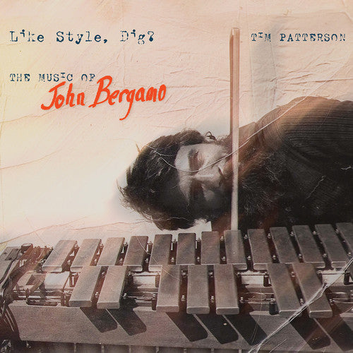 the album cover for Bergamo / Tim Patterson - Like Style Dig