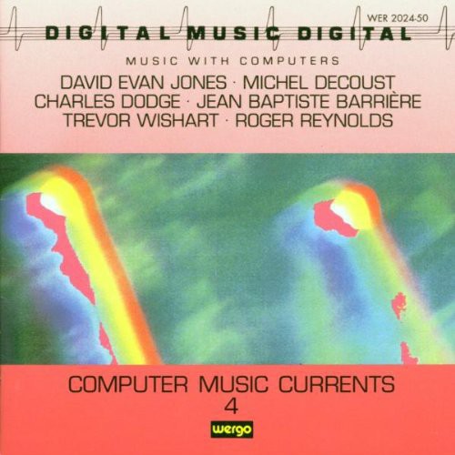 the album cover for Computer Music Currents 4 / Var - Computer Music Currents 4