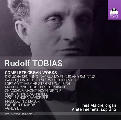 the album cover for Tobias / Maidre / Teemets - Complete Organ Works