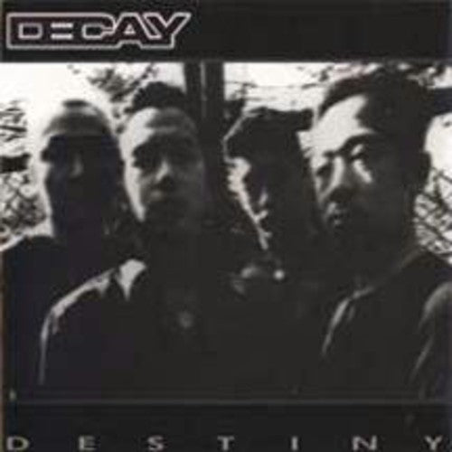 the album cover for Decay - Destiny