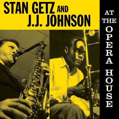 the album cover for Stan Getz / Johnson,JJ - At the Opera House