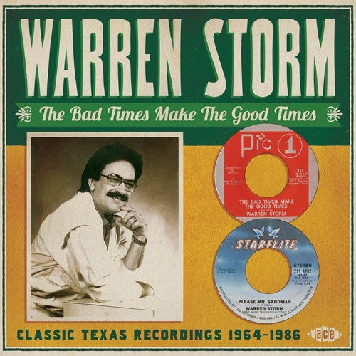 the album cover for Warren Storm - Bad Times Make the Good Times: 1964-86