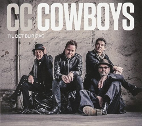 the album cover for Cc Cowboys - Til Det Blir Dag