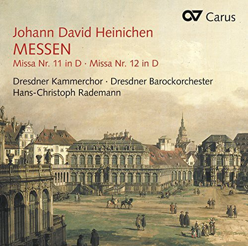 the album cover for Heinichen / Dresden Chamber Choir / Rademann - Masses Nos. 11 & 12