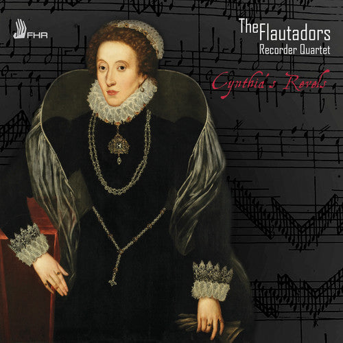 the album cover for Aston / Bevin / Dering / Byrd - Cynthia's Revels