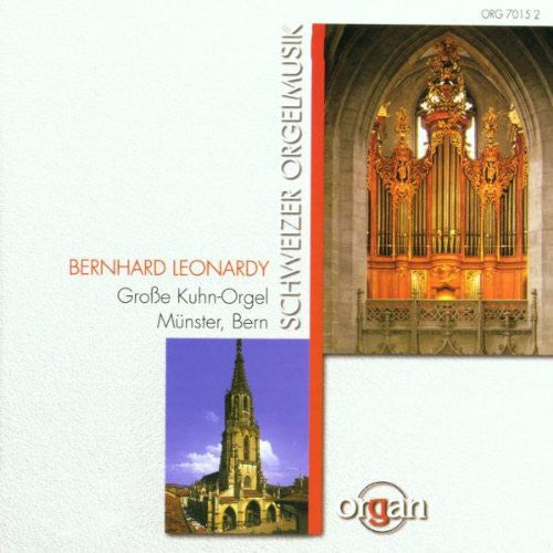 the album cover for Bernhard Leonardy - Schweizer Orgelmusik