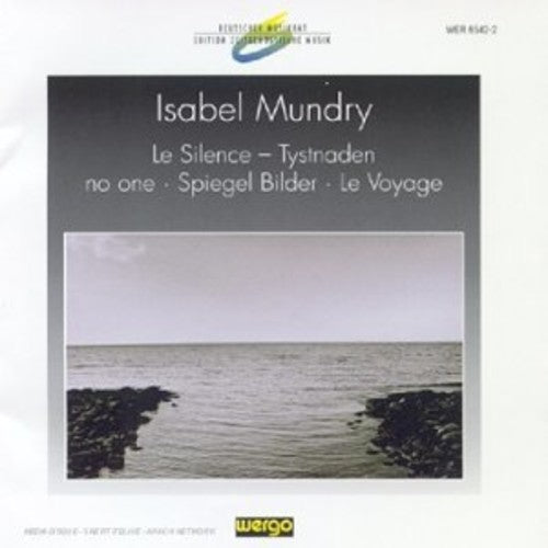 the album cover for Klangforum Wien - Mundry: Le Silence Tystnaden