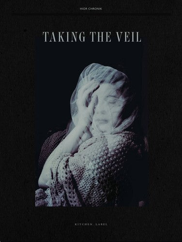 the album cover for Hior Chronik - Taking the Veil