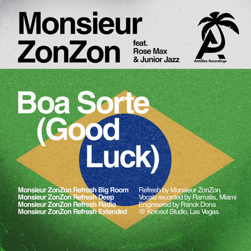 the album cover for Monsieur ZonZon - Boa Sorte (Good Luck)