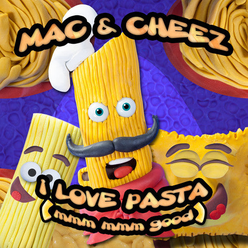 the album cover for Mac - I Love Pasta (MMM MMM Good)