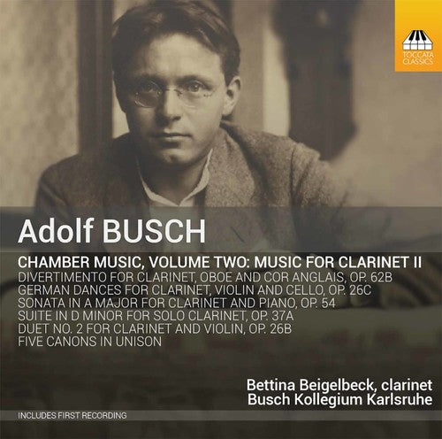 the album cover for Busch / Beigelbeck / Busch Kollegium Karlsruhe - Chamber Music for Clarinet 2