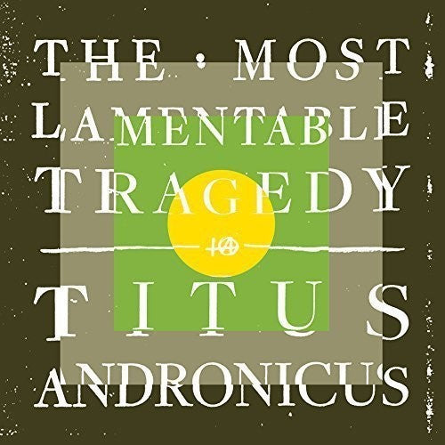 the album cover for Titus Andronicus - The Most Lamentable Tragedy