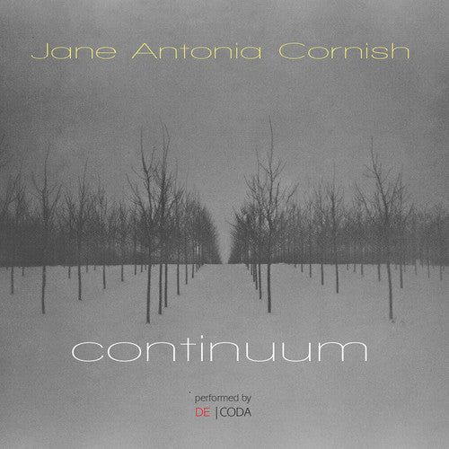 the album cover for Cornish / Decoda - Continuum