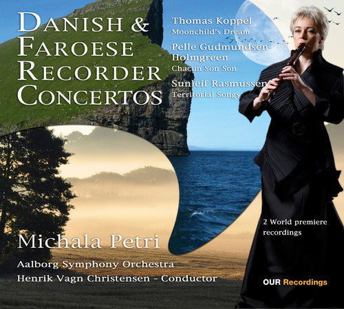 the album cover for MICHALA PETRI - Danish & Faroese Recorder Concertos
