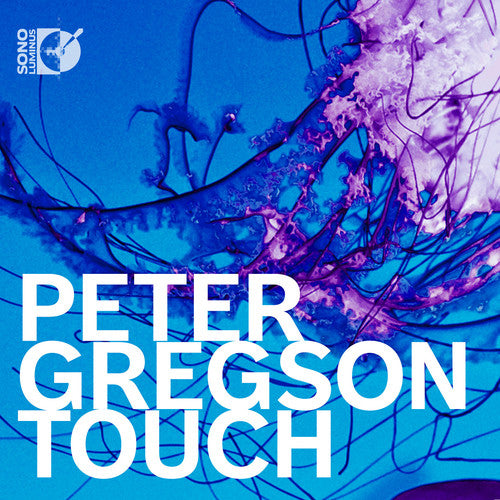 the album cover for Gregson / Peter Gregson - Touch